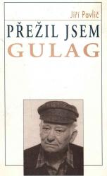 Přežil jsem Gulag