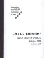 MZLU pěstitelům 2007