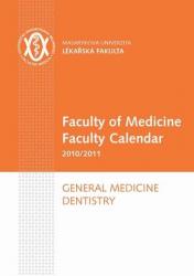 Faculty of Medicine Faculty Calendar 2010/2011