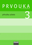 Prvouka 3 pro ZŠ - příručka učitele