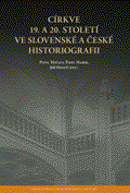 Církve 19. a 20. století ve slovenské a české historiografii