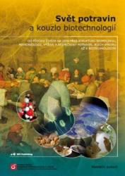 Svět potravin a kouzlo biotechnologií