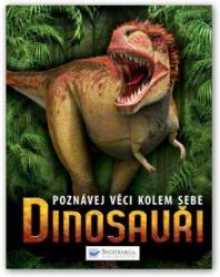 Poznávej věci kolem sebe – Dinosauři