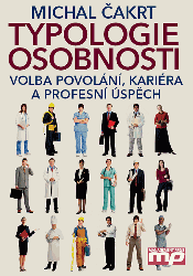 Typologie osobnosti: volba povolání, práce a profesní úspěch