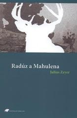 Radúz a Mahulena