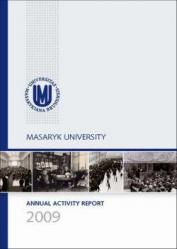 Masaryk University. Annual Activity Report 2009