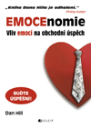 EMOCEnomie – Vliv emocí na obchodní úspěch