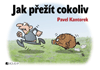 Jak přežít cokoliv