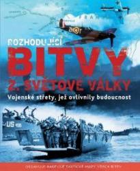 Rozhodující bitvy druhé světové války