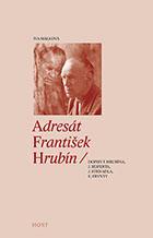 Adresát František Hrubín