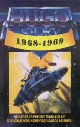 Hugo Story III: 1968 - 1969