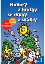 Hovory a hrátky se zvyky a svátky