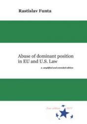 Abuse of Dominant Position in EU and U.S. Law