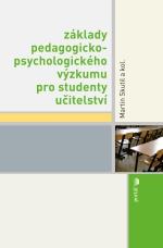 Základy pedagogicko-psychologického výzkumu pro studenty učitelství