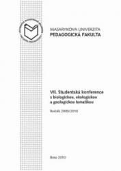 VII. Studentská konference s biologickou, ekologickou a geologickou tematikou