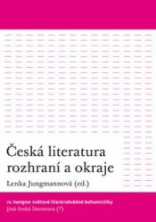 Česká literatura rozhraní a okraje