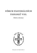 Fórum pastorálních teologů VIII.