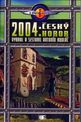 2004: Český horor