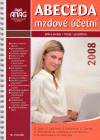 Abeceda mzdové účetní 2008