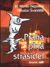 Praha plná strašidel