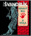 Krvavý Bill a Viola