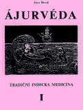 ÁJURVÉDA - Tradiční indická medicína    1