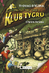 Klub Tygrů - Chrám hromů