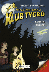 Klub Tygrů - Létající přízrak