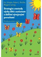 Strategie a metody výuky dětí s autismem a dalšími vývojovými poruchami