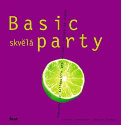 Basic skvělá party