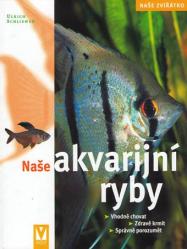 Naše akvarijní ryby