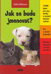 Jak se budu jmenovat?