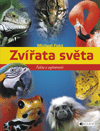 Zvířata světa – fakta a zajímavosti