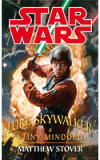 Star Wars - Luke Skywalker a Stíny Mindoru