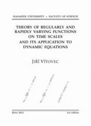 Theory of regularly and rapidly varying functions on time scales and its application to dynamic equations