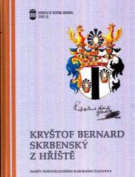 Kryštof Bernard Skrbenský z Hříště