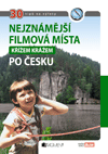 Nejznámější filmová místa – Křížem krážem po Česku