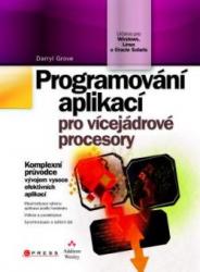 Programování aplikací pro vícejádrové procesory