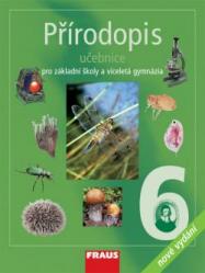 Přírodopis 6 - učebnice pro základní školy a víceletá gymnázia