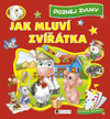 Poznej zvuky – Jak mluví zvířátka