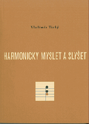 Harmonicky myslet a slyšet