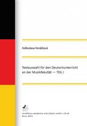 Textauswahl für den Deutschunterricht an der Musikfakultät – Teil I.