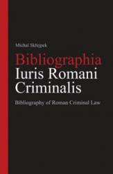 Bibliographia Iuris Romani Criminalis