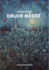 Druhé město