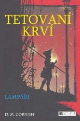 Tetování krví - Lampáři