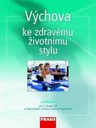 Výchova ke zdravému životnímu stylu - učebnice