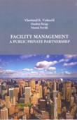 Facility management a Public Private Partnership