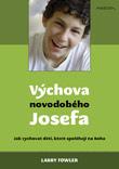 Výchova novodobého Josefa