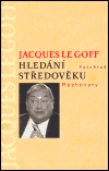 Hledání středověku