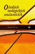 O českých teologických současnících